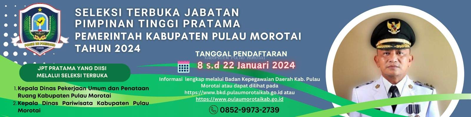 Pengumuman Seleksi Terbuka JPT Pratama di Lingkungan Pemda Morotai